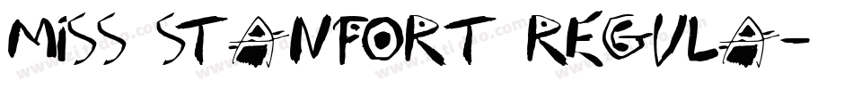 Miss Stanfort Regula字体转换